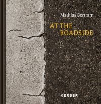 At the Roadside: Mathias Bertram