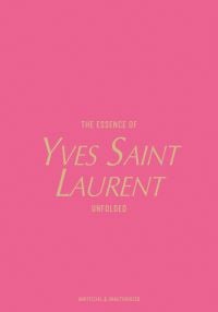 The Essence of Yves Saint Laurent
