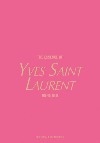 The Essence of Yves Saint Laurent