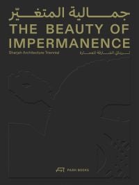 The Beauty of Impermanence