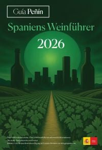 Guía Peñín Spaniens Weinführer 2026