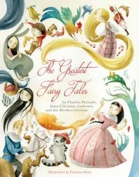 The Greatest Fairy Tales