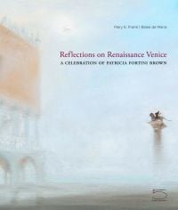 Reflections on Renaissance Venice