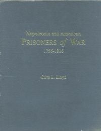Napoleonic and American Prisoners of War