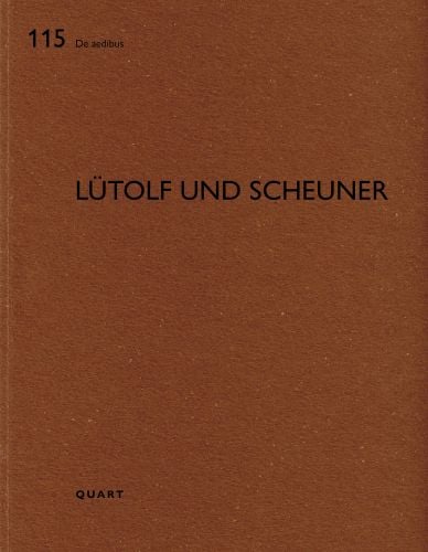 Book cover of Lütolf und Scheuner. Published by Quart Publishers.