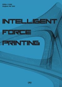 Intelligent Force Printing