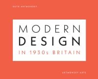 Modern Design in 1930s Britain