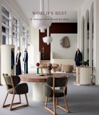 World's Best - 50 Boutiques From Around the Globe