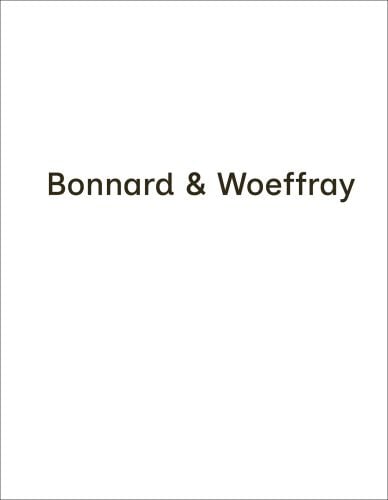 Bonnard & Woeffray