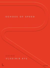 Echoes of Speed
