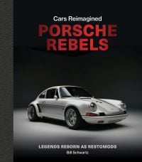 Porsche Rebels