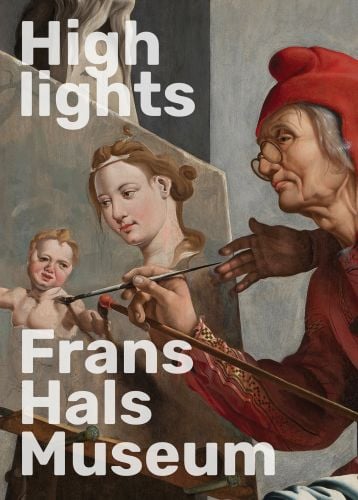 Highlights of the Frans Hals Museum