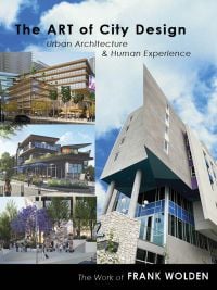 The Art of City Design