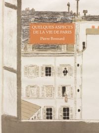 Quelques aspects de la vie de Paris