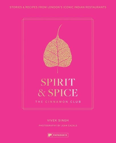 Spirit & Spice: The Cinnamon Club