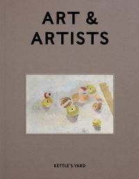 Kettle's Yard Art & Artists