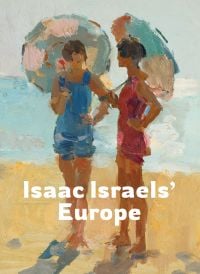 Isaac Israels' Europe