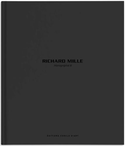 Richard Mille – Monograph III