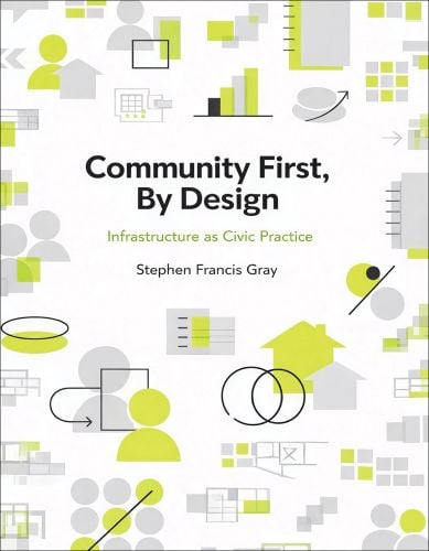Community First, By Design
