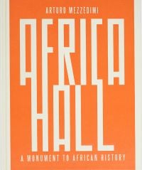 Arturo Mezzèdimi, Africa Hall