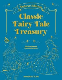 Classic Fairy Tale Treasury
