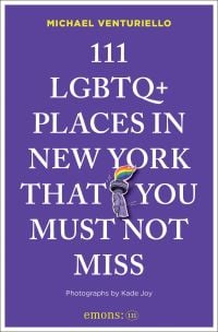 111 LGBTQ+ Places in New York That You Must Not Miss