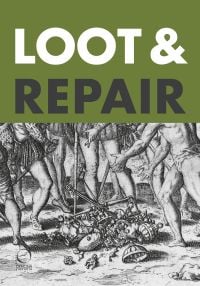 Loot & Repair