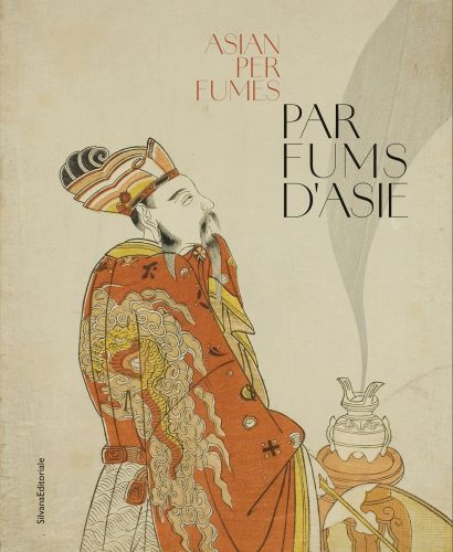 Parfums d’Asie | Scents of Asia