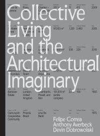 Collective Living and the Architectural Imaginary