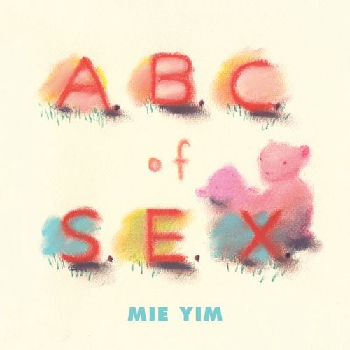 Book cover of A.B.C. of S.E.X., with a pastel drawing of two bears. Published by Pointed Leaf Press.