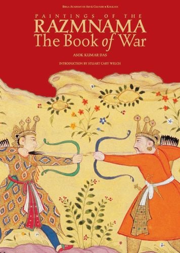 Book cover of Paintings of the Razmnama: The Book of War, with two figures pointing a bow and arrow at each other. Published by Mapin Publishing.