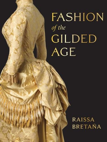 Fashion of the Gilded Age