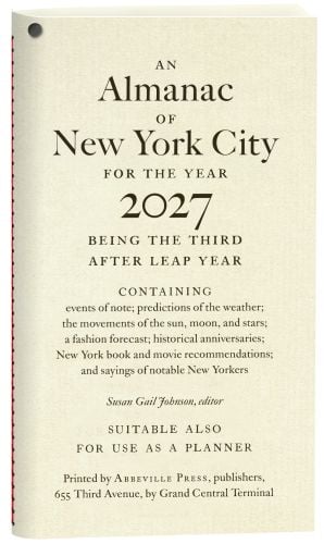 An Almanac of New York City for the Year 2027