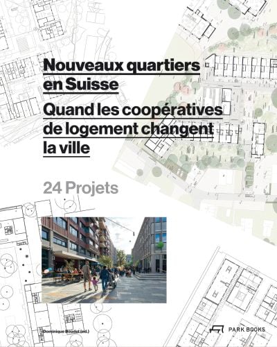 Nouveaux quartiers en Suisse