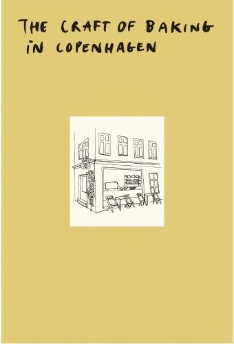 The Craft of Baking in Copenhagen