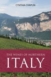 The Wines of Northern Italy