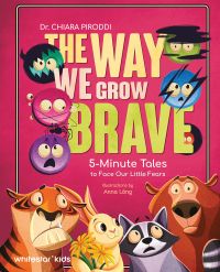 The Way We Grow Brave