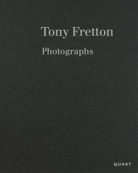 Tony Fretton – Photographs