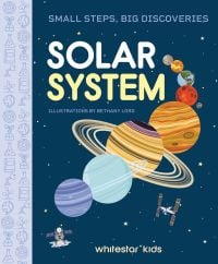 Small Steps, Big Discoveries: Solar System