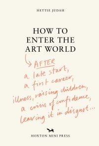 How to Enter the Art World