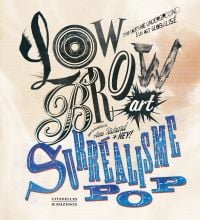 Lowbrow Art. Pop Surrealism