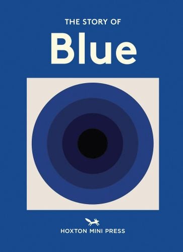 The Story of Blue