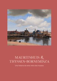 Mauritshuis & Thyssen-Bornemisza