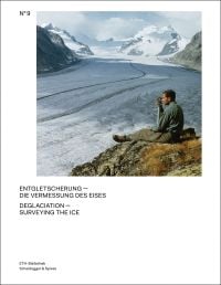 Deglaciation—Surveying the Ice