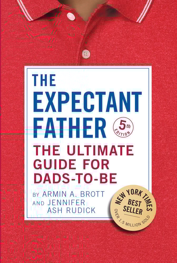 Book cover of The Expectant Father The Ultimate Guide for Dads-to-Be. Published by Abbeville Press.