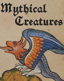 Fire-breathing dragon with large wings, perched on rock, on cover of 'Mythical Creatures', by Abbeville Press.