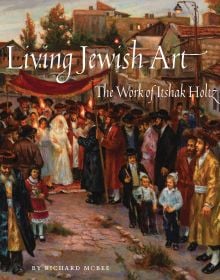 Book cover of Living Jewish Art: The Work of Itshak Holtz, featuring a painting titled 'Wedding Scene'. Published by Abbeville Press.