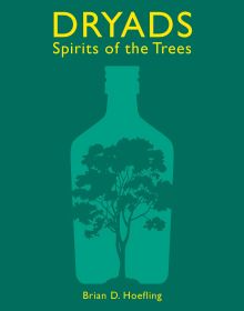 Dryads: Spirits of the Trees