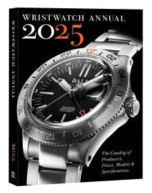 Book cover of Wristwatch Annual 2025: The Catalog of Producers, Prices, Models, and Specifications: featuring a silver Ball Watch. Published by Abbeville Press.