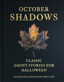 Book cover of October Shadows: Classic Ghost Stories for Halloween, featuring an autumn leaf. Published by Abbeville Press.